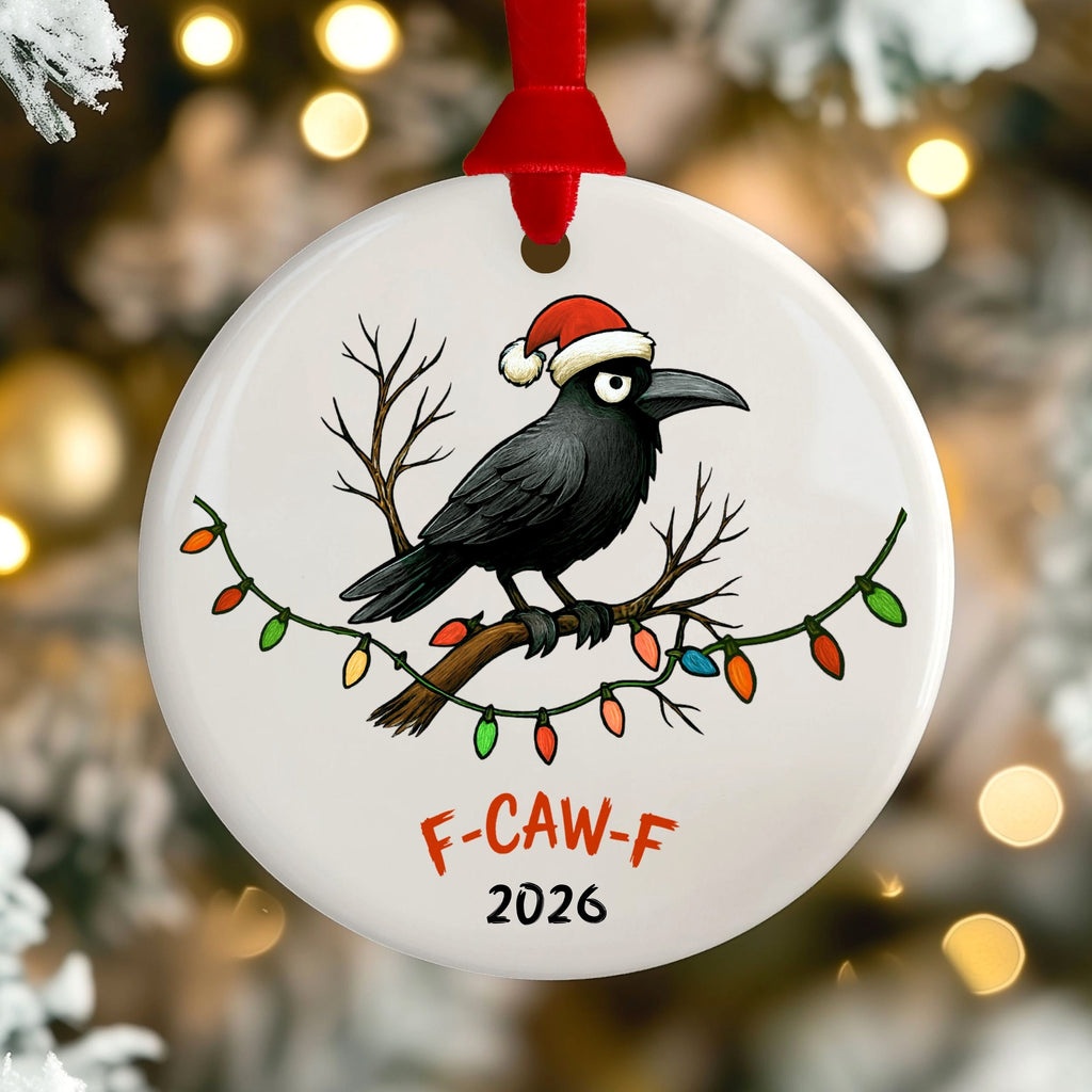 Funny 2026 Crow Christmas Ornament, F-CAW-F Year in Review Coworker Gift