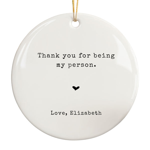 Thank You for Being My Person, Best Friend Ornament