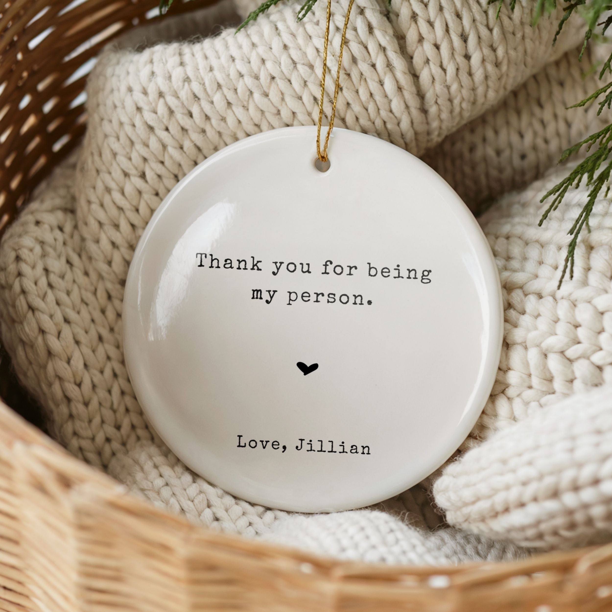 Thank You for Being My Person, Best Friend Ornament