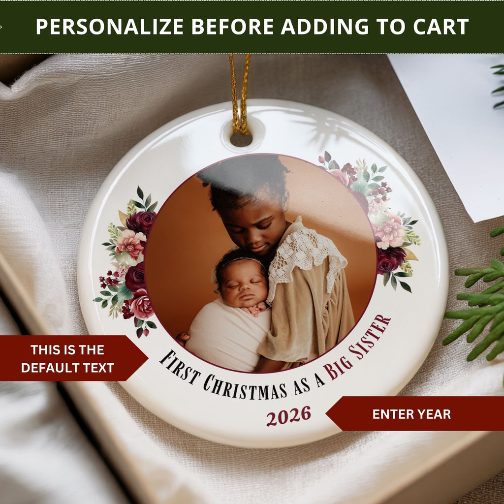 Big Sister Ornament, Personalized Promoted to Big Sister Photo Gift