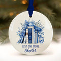 Book Lover Gift, Just One More Chapter Christmas Ornament, Wholesale Case of 4