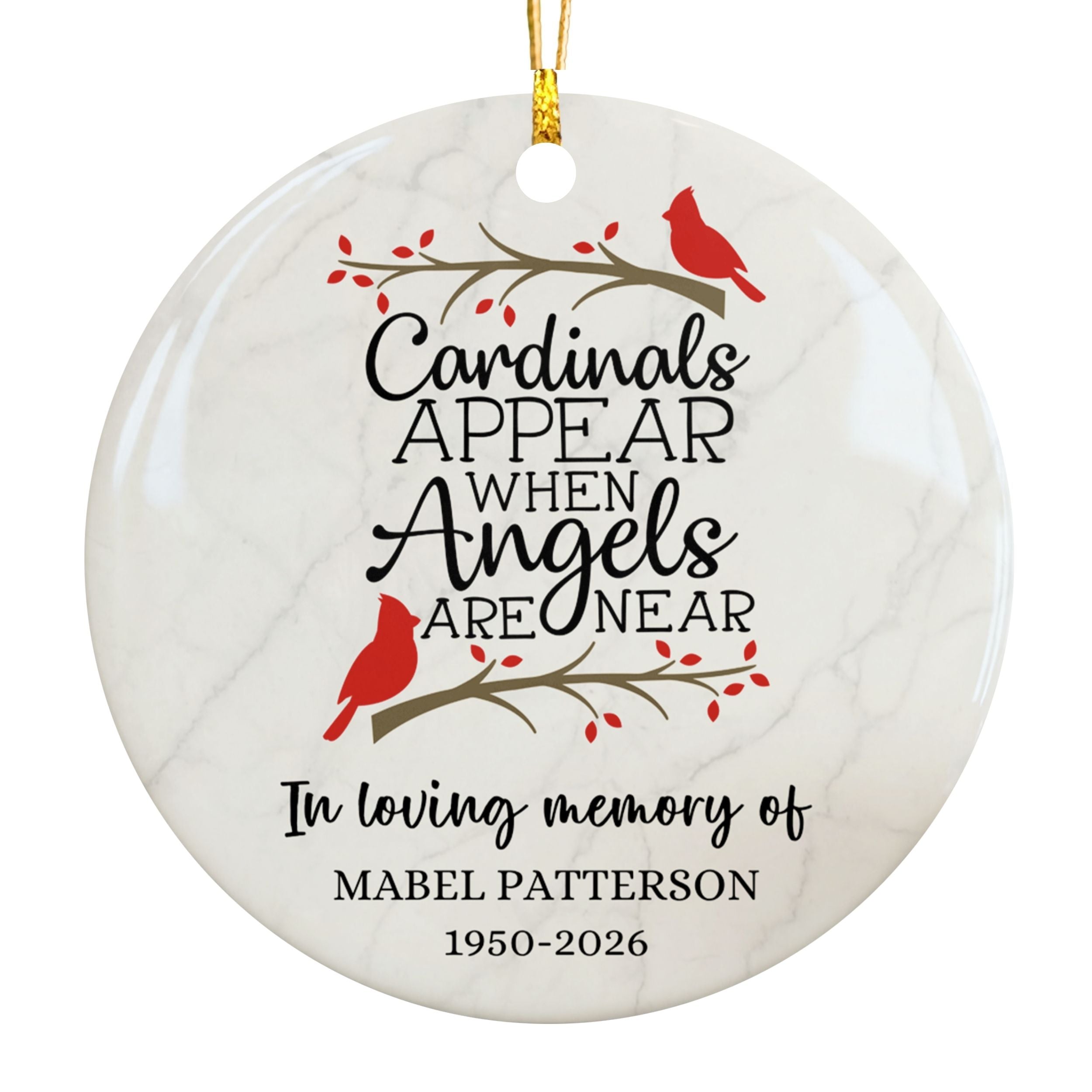 Cardinals Appear When Angels Are Near, Memorial Ornament