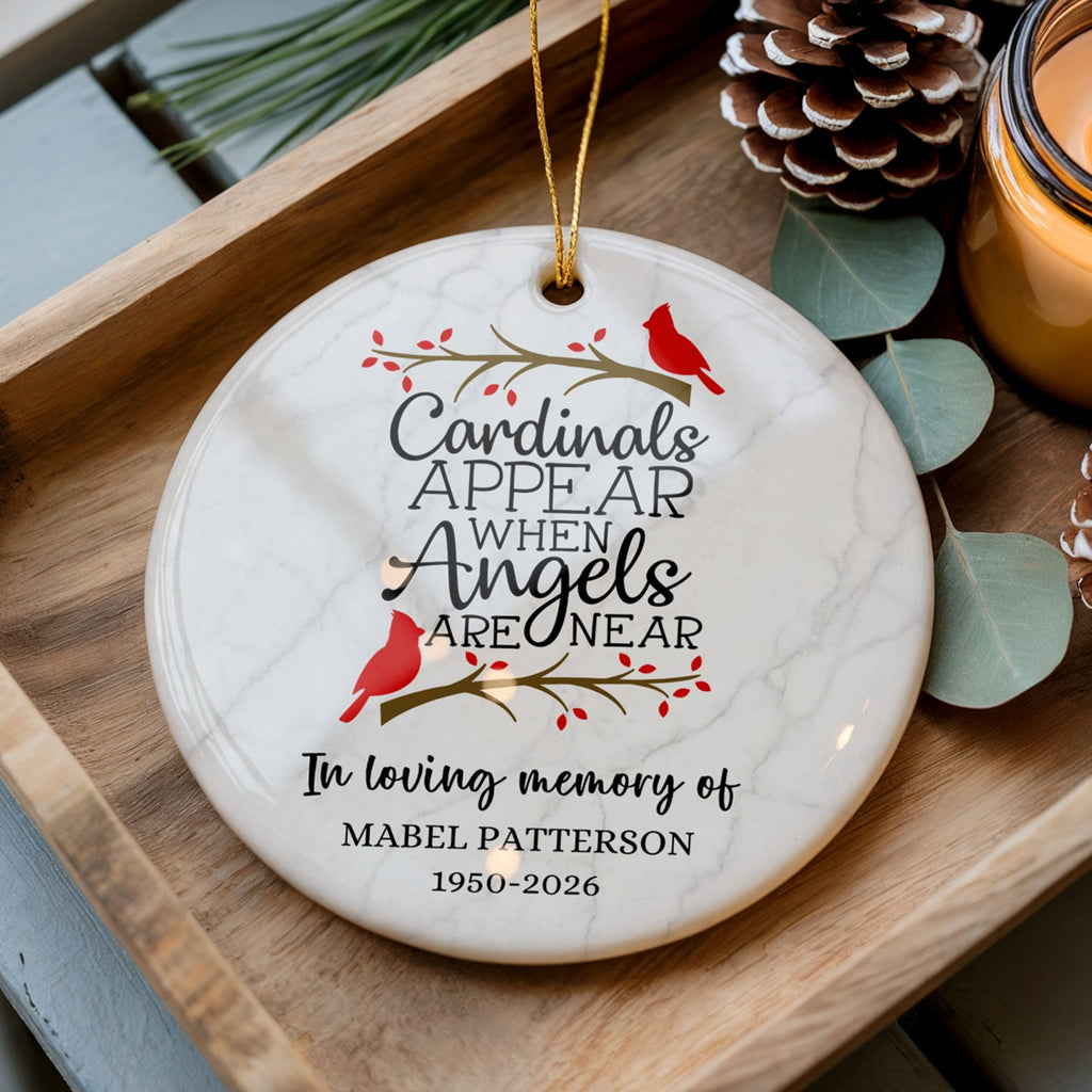 Cardinals Appear When Angels Are Near, Memorial Ornament