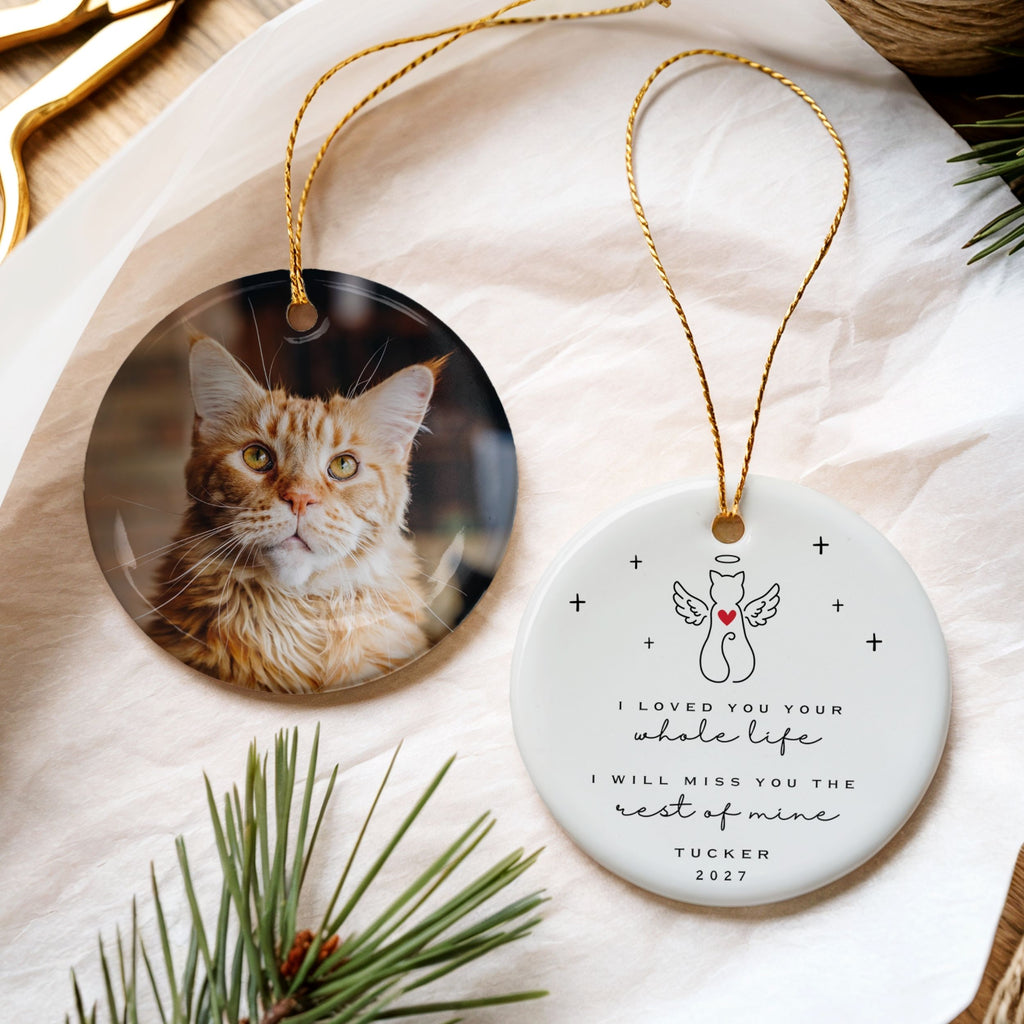 Cat Memorial Christmas Ornament, I Loved You Your Whole Life