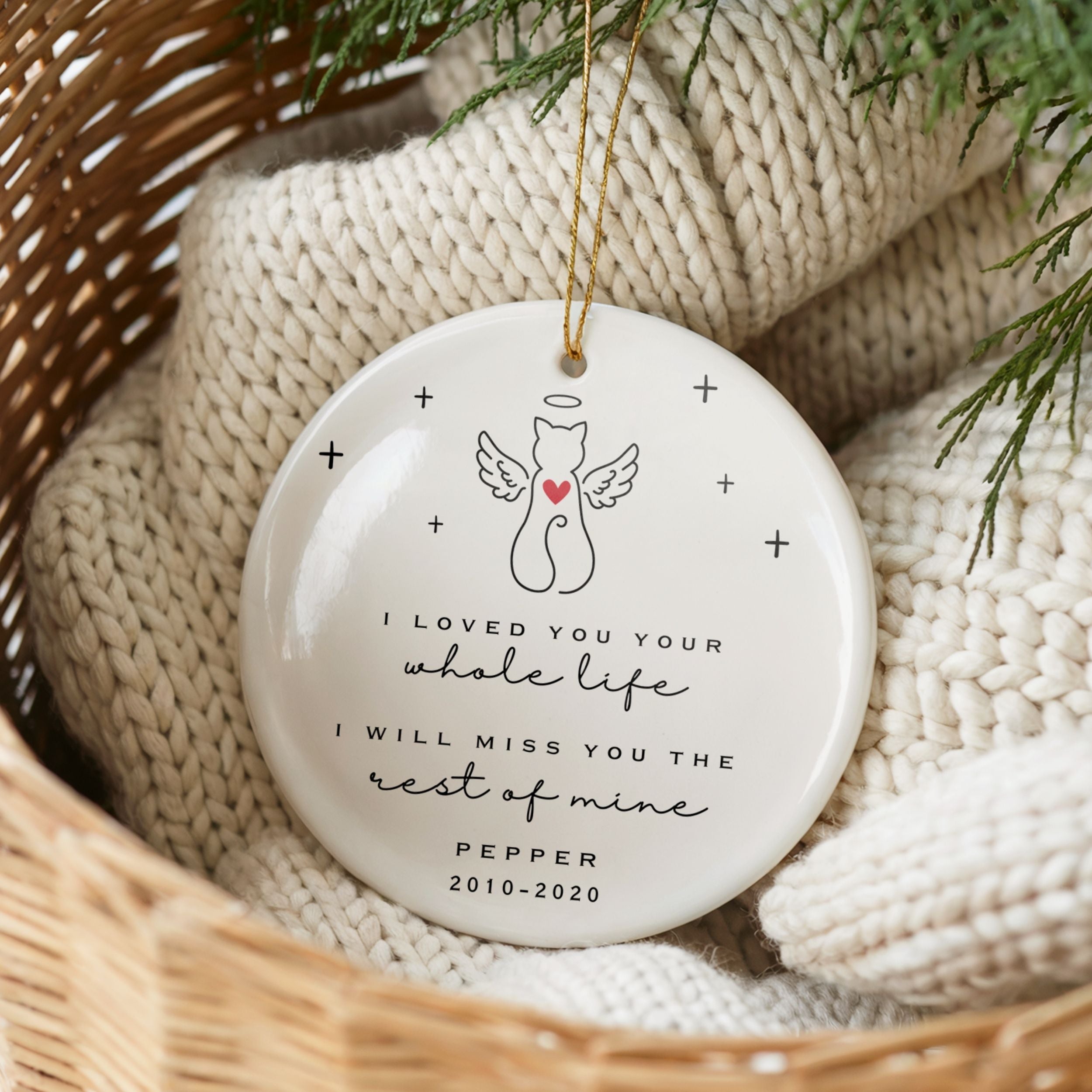 Cat Memorial Christmas Ornament, I Loved You Your Whole Life