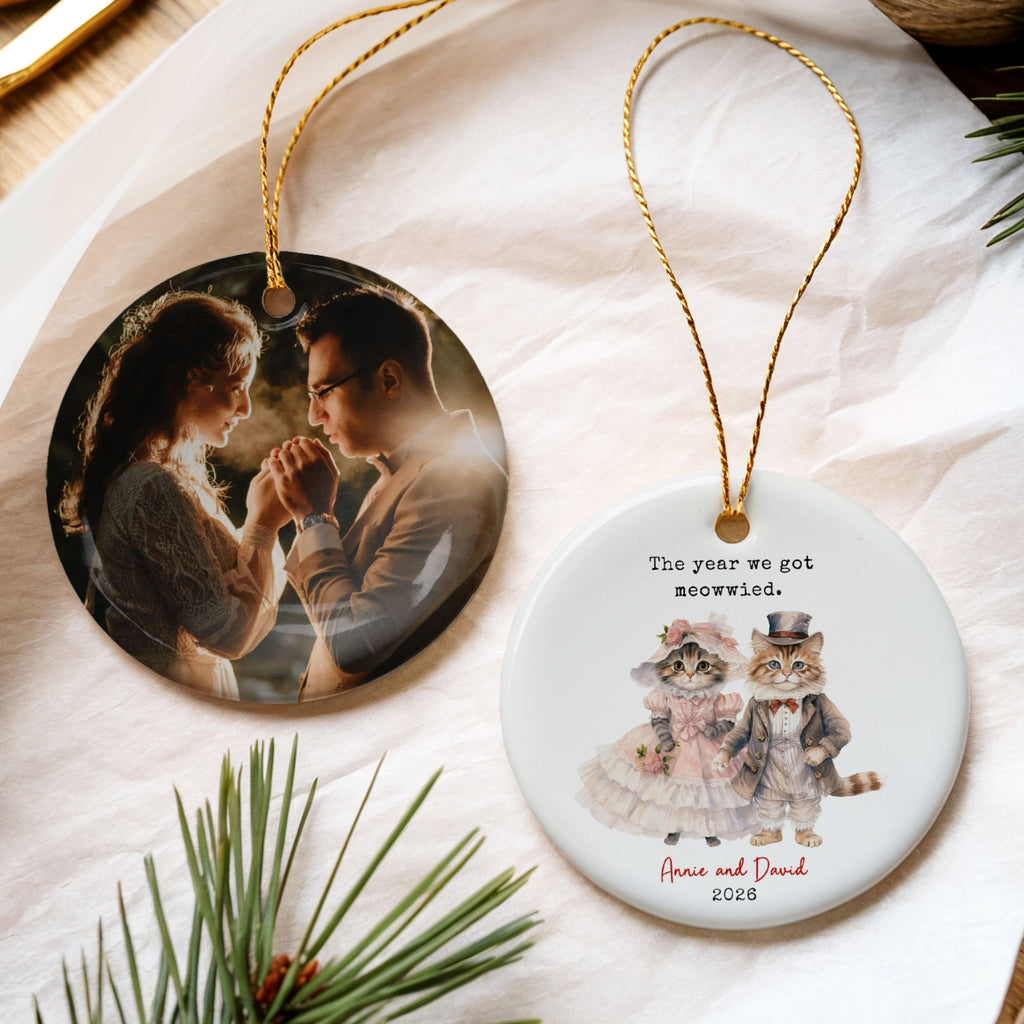 Cat Ornament, Custom Wedding Gift, The Year We Got Meowwied