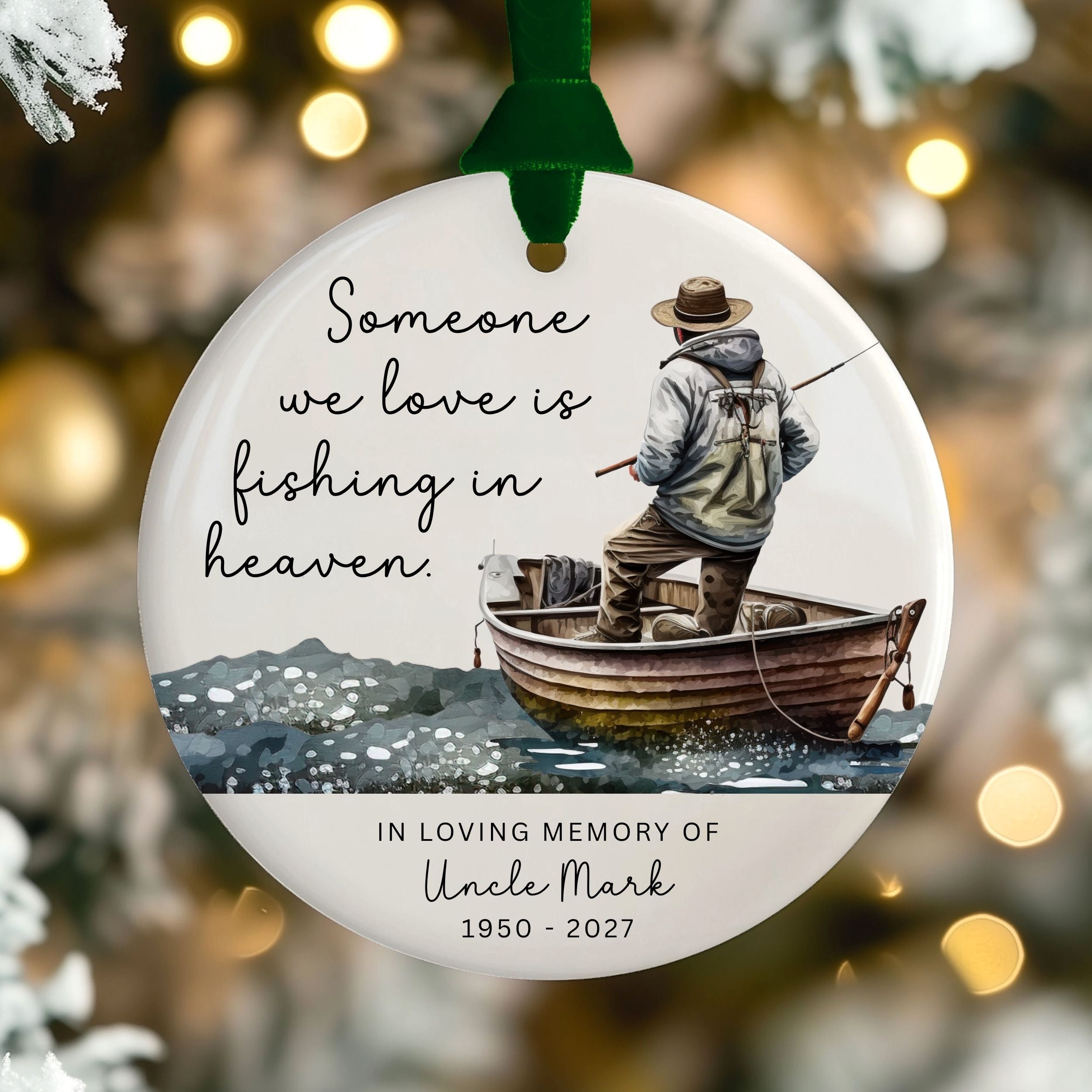 Fishing in Heaven Memorial Christmas Ornament, Custom Sympathy Gift