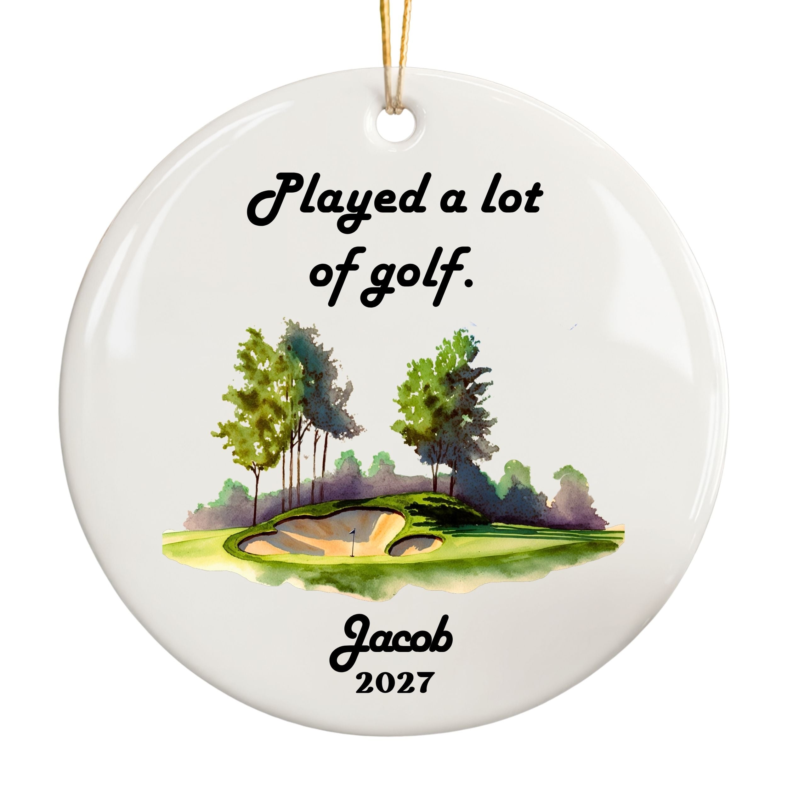 Played a Lot of Golf Ornament, Funny Custom Golfing Gift