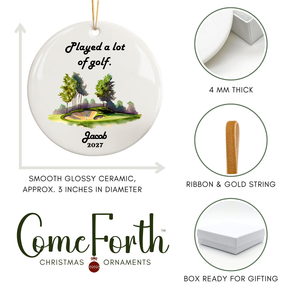 Played a Lot of Golf Ornament, Funny Custom Golfing Gift
