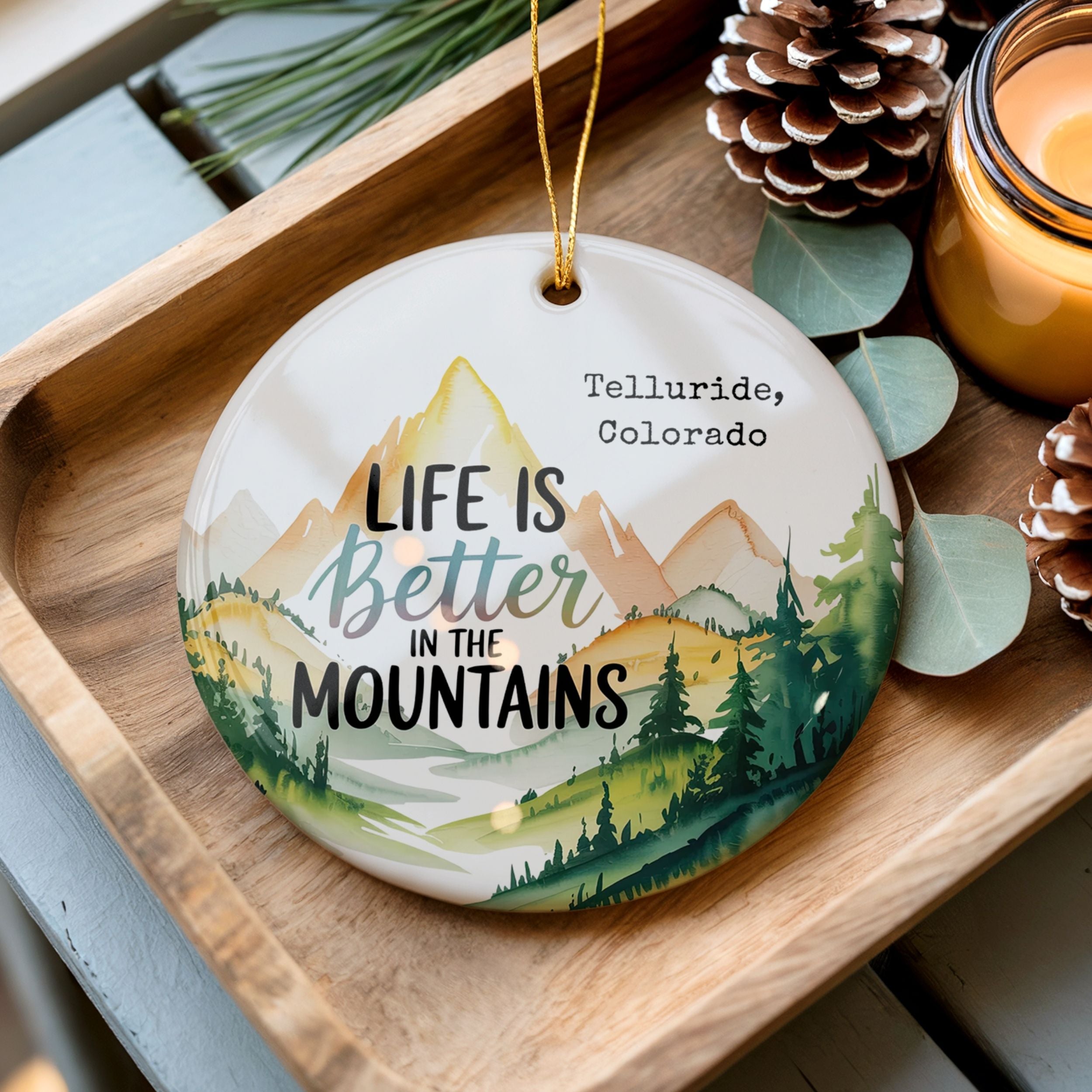 Mountain Christmas Ornament, Life is Better in the Mountains Resort Gift, Wholesale Case of 4